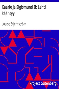 Kaarle ja Sigismund II: Lehti kääntyy