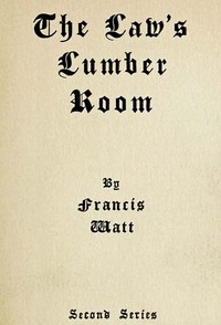 Cover of The Law's Lumber Room (Second Series)