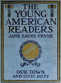 Cover of Our town and civic duty