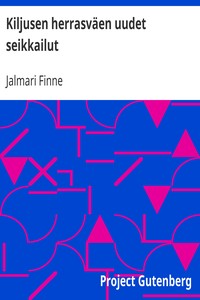 Cover of Kiljusen herrasväen uudet seikkailut