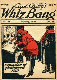 Cover of Captain Billy's Whiz Bang, Vol. 2. No. 16, January, 1921