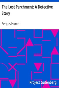 Cover of The Lost Parchment: A Detective Story