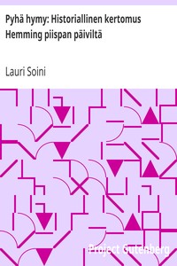 Cover of Pyhä hymy: Historiallinen kertomus Hemming piispan päiviltä