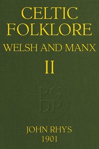 Cover of Celtic Folklore: Welsh and Manx (Volume 2 of 2)