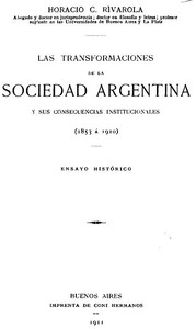 Cover of Las transformaciones de la sociedad argentina y sus consecuencias institucionales (1853 à 1910)