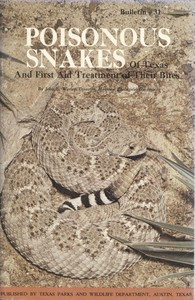 Cover of Poisonous Snakes of Texas and First Aid Treatment of Their Bites
