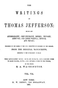 Cover of The Writings of Thomas Jefferson, Vol. 7 (of 9)