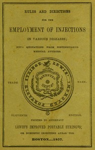 Cover of Rules and directions for the employment of injections in various diseases