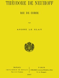 Cover of Théodore de Neuhoff, Roi de Corse