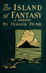 Cover of The Island of Fantasy: A Romance
