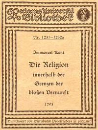 Cover of Die Religion innerhalb der Grenzen der bloßen Vernunft
