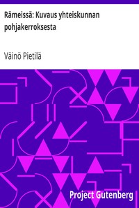 Cover of Rämeissä: Kuvaus yhteiskunnan pohjakerroksesta