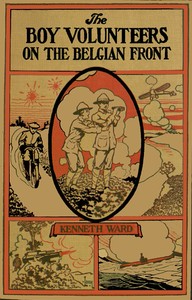 Cover of The Boy Volunteers on the Belgian Front