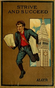 Cover of Strive and Succeed; or, The Progress of Walter Conrad