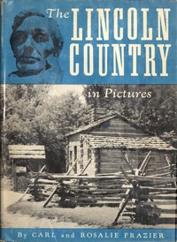 Cover of The Lincoln Country in Pictures