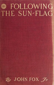 Cover of Following the Sun-Flag: A Vain Pursuit Through Manchuria