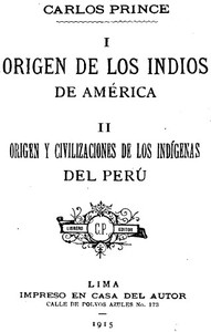 Cover of I. Origen de los indios de América. II. Origen y civilizaciones de los indígenas del Perú.