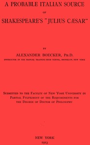 Cover of A Probable Italian Source of Shakespeare's "Julius Cæsar"