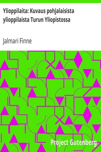 Ylioppilaita: Kuvaus pohjalaisista ylioppilaista Turun Yliopistossa