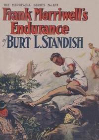 Cover of Frank Merriwell's Endurance; or, A Square Shooter