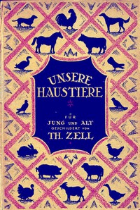 Cover of Unsere Haustiere vom Standpunkte ihrer wilden Verwandten