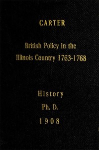 Cover of British Policy in the Illinois Country, 1763-1768