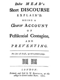 Cover of Doctor Mead's Short discourse explain'd
