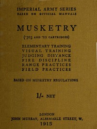 Cover of Musketry (.303 and .22 cartridges)