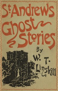 Cover of St. Andrews Ghost Stories