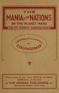 Cover of The Mania of the Nations on the Planet Mars and its Terrific Consequences