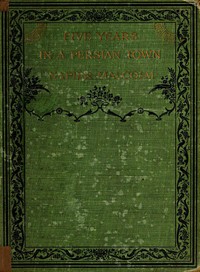 Cover of Five Years in a Persian Town
