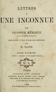 Lettres à une inconnue, Tome Premier