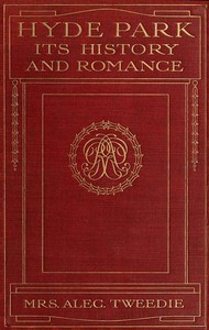 Cover of Hyde Park, Its History and Romance