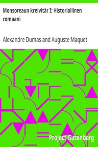 Cover of Monsoreaun kreivitär I: Historiallinen romaani