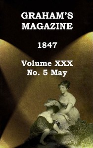 Cover of Graham's Magazine, Vol. XXX, No. 5, May 1847