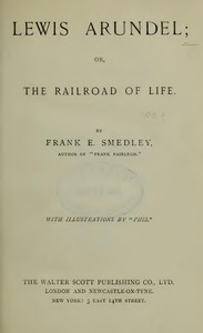 Lewis Arundel; Or, The Railroad Of Life