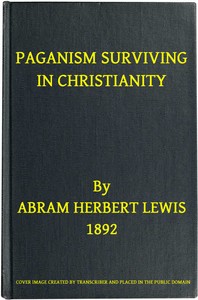 Cover of Paganism Surviving in Christianity