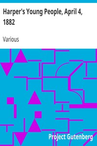 Cover of Harper's Young People, April 4, 1882