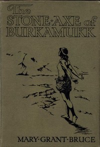 The Stone Axe of Burkamukk