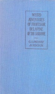 Cover of The Weird Adventures of Professor Delapine of the Sorbonne