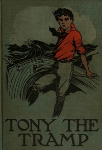 Cover of Tony the Tramp; Or, Right is Might