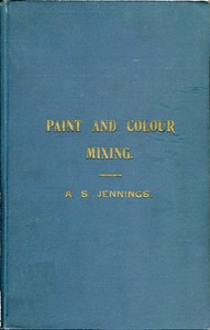 Cover of Paint & Colour Mixing
