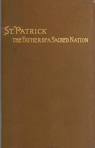 Cover of St. Patrick, the Father of a Sacred Nation