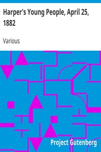 Cover of Harper's Young People, April 25, 1882