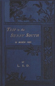Cover of "Trip to the Sunny South" in March, 1885