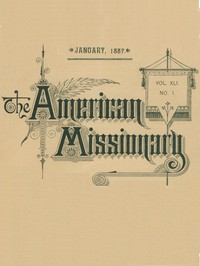 Cover of The American Missionary — Volume 41, No. 1, January, 1887
