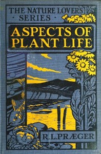 Cover of Aspects of plant life; with special reference to the British flora