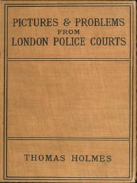 Cover of Pictures and Problems from London Police Courts