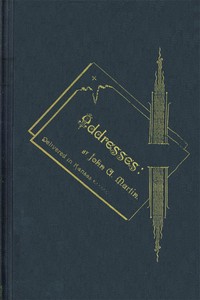 Cover of Addresses: by John A. Martin. Delivered in Kansas.