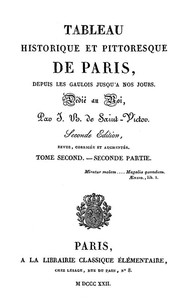 Cover of Tableau historique et pittoresque de Paris depuis les Gaulois jusqu'à nos jours (Volume 4/8)